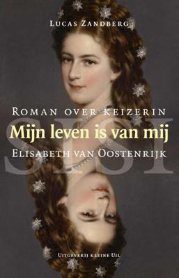 Mijn leven is van mij - Lucas Zandberg - Paperback (9789491065927)