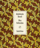 Wax Hollandais - Abdelkader Benali - ebook