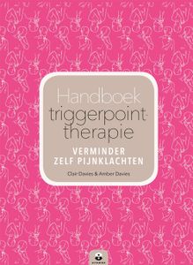 Handboek triggerpoint-therapie - Clair Davies, Amber Davies - ebook