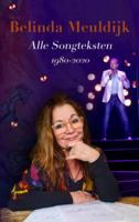 Belinda  Meuldijk Belinda Meuldijk   Alle Songteksten