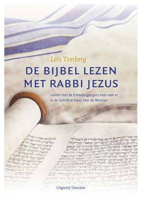 De Bijbel lezen met rabbi Jezus - Lois Tverberg - Paperback (9789492818027) De Bijbel lezen met rabbi Jezus - Lois Tverberg - Paperback (9789492818027)