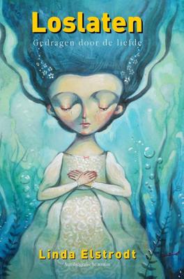 Loslaten - Linda Elstrodt - ebook