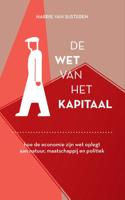 De wet van het kapitaal - Harrie van Susteren - Hardcover (9789074241502)