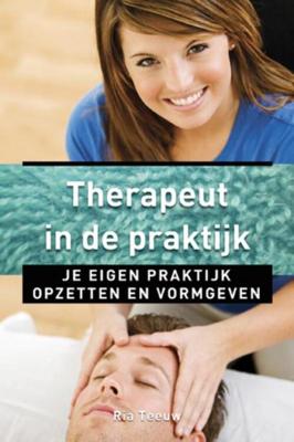 Therapeut in de praktijk - Ria Teeuw - eBook (9789020298987)
