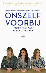 Onszelf voorbij - Lisa Doeland, Naomi Jacobs, Elize de Mul - ebook