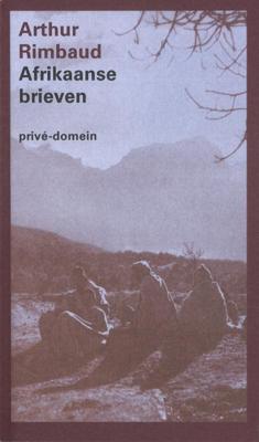 Afrikaanse brieven - Arthur Rimbaud - Paperback (9789029535601) Afrikaanse brieven - Arthur Rimbaud - Paperback (9789029535601)