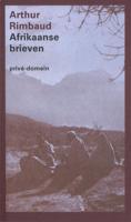 Afrikaanse brieven - Arthur Rimbaud - Paperback (9789029535601)