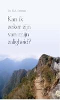 Kan ik zeker zijn van mijn zaligheid? - D.A. Detmar - eBook (9789462788671)
