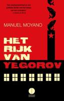 Het rijk van Jegorov - Manuel Moyano - eBook (9789048822621)