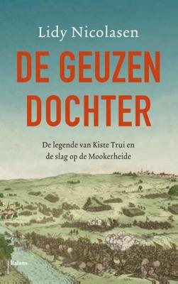 De geuzendochter - Lidy Nicolasen - Paperback (9789460031755) De geuzendochter - Lidy Nicolasen - Paperback (9789460031755)