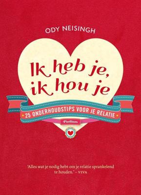 Ik heb je, ik hou je - Ody Neisingh - ebook