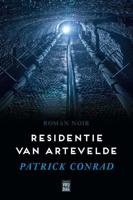 Residentie van Artevelde - Patrick Conrad - eBook (9789460015380)