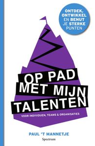 Op pad met mijn talenten - Paul 't Mannetje - ebook