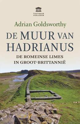 De Muur van Hadrianus - Adrian Goldsworthy - Paperback (9789401912440) De Muur van Hadrianus - Adrian Goldsworthy - Paperback (9789401912440)