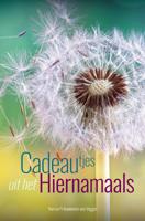 Cadeautjes uit het Hiernamaals (Paperback)