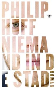 Niemand in de stad - Philip Huff - ebook