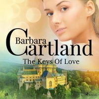 The Keys Of Love (Barbara Cartland’s Pink Collection 58) - thumbnail