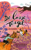 De losse teugel - Judith Eiselin, Aye de Kuijer - ebook