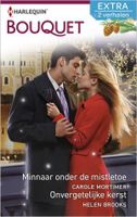 Minnaar onder de mistletoe ; Onvergetelijke kerst - Carole Mortimer, Helen Brooks - ebook