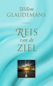 Reis van de ziel Willem Glaudemans