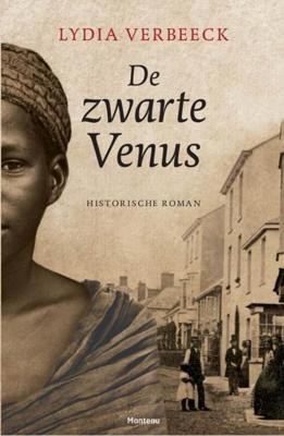 De zwarte Venus - Lydia Verbeeck - eBook (9789460414831) De zwarte Venus - Lydia Verbeeck - eBook (9789460414831)