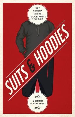 Suits & Hoodies - Quintin Schevernels - eBook (9789047008811) Suits & Hoodies - Quintin Schevernels - eBook (9789047008811)