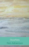 Stuurloos - Rein Adriaensen - Paperback (9789402149609)