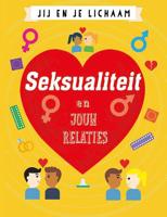 Seksualiteit en jouw relaties - Anna Claybourne - Hardcover (9789086646852)