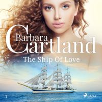 The Ship Of Love (Barbara Cartland's Pink Collection 7) - thumbnail