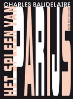Het spleen van Parijs - Charles Baudelaire - Paperback (9789491738692)