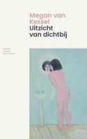 Uitzicht van dichtbij - Megan van Kessel - ebook - thumbnail