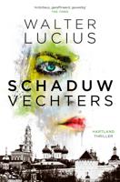 Schaduwvechters - Hartland, deel 2 - Walter Lucius - eBook (9789024567911)