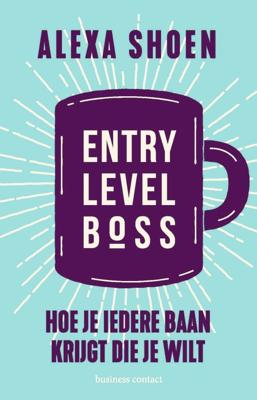 Entry Level Boss - Alexa Shoen - Paperback (9789047014195)