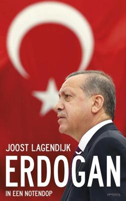 Erdogan in een notendop - Joost Lagendijk - ebook