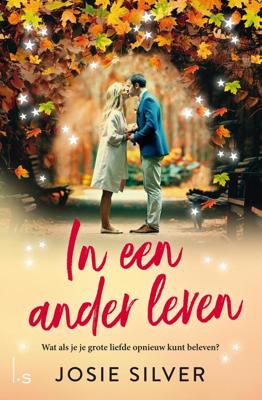 In een ander leven - Josie Silver - eBook (9789024591015) In een ander leven - Josie Silver - eBook (9789024591015)