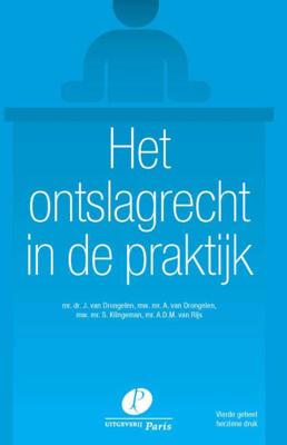 Het ontslagrecht in de praktijk - A.D.M. van Rijs - Paperback (9789462512078)