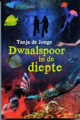 Dwaalspoor in de diepte - Tanja de Jonge - eBook (9789025111861)