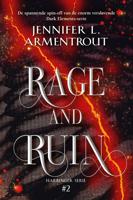 Rage and Ruin - Jennifer L. Armentrout - eBook (9789020542325)