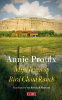 Mijn leven op Bird Cloud Ranch - Annie Proulx - ebook - thumbnail