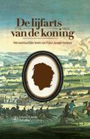 De lijfarts van de koning - Catharina Th. Bakker - eBook (9789462497283)