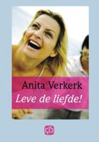 Leve de liefde! (Hardback)