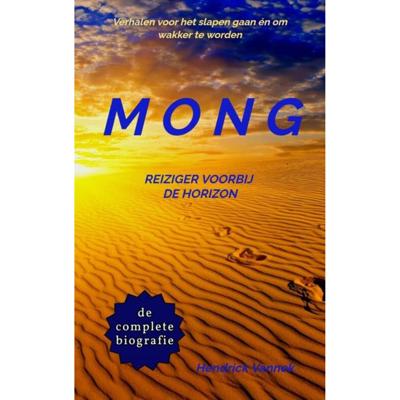 Mong, Reiziger Voorbij De Horizon - (ISBN:9789403605456)