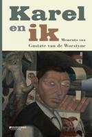 Gustave  Van de Woestijne Karel en ik