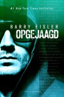 Opgejaagd - Barry Eisler - ebook