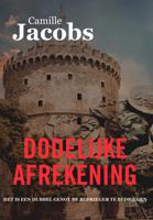 Dodelijke afrekening - Camille Jacobs - ebook - thumbnail