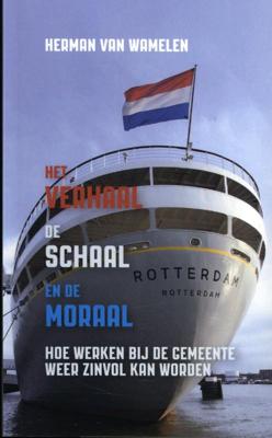 Het verhaal, de schaal en de moraal - Herman van Wamelen - Paperback (9789082723120)