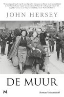 De muur - John Hersey - ebook