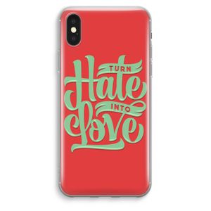 Turn hate into love: iPhone XS Max Transparant Hoesje