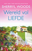 Wereld vol liefde - Sherryl Woods - ebook