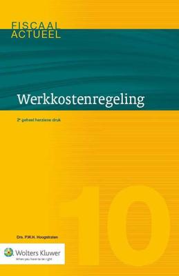 Werkkostenregeling - P.W.H. Hoogstraten - Paperback (9789013129502)